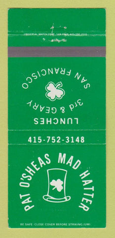 Matchbook Cover - Pat O'Sheas Mad Hatter San Francisco CA 30 Strike