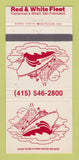 Matchbook Cover - Red & White Fleet San Francisco CA 30 Strike