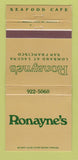 Matchbook Cover - Ronayne's Seafood Cafe San Francisco CA WEAR 30 Strike