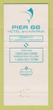 Matchbook Cover - Pier 66 Hotel Marina Fort Lauderdale FL 30 Strike