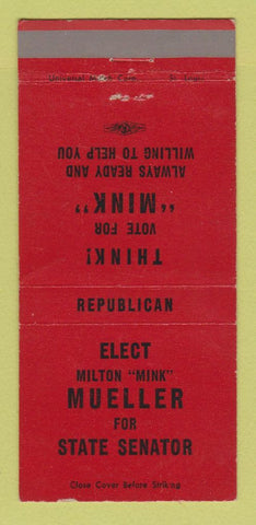 Matchbook Cover - Milton Mueller State Senator Election 30 Strike