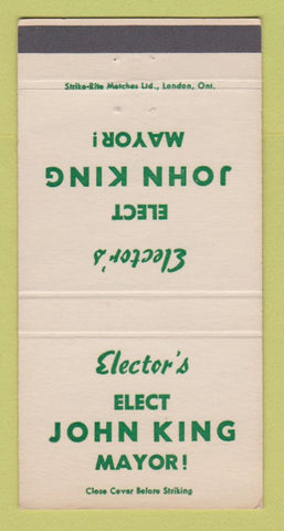 Matchbook Cover - John King Mayor Election Ontario? ON? 30 Strike