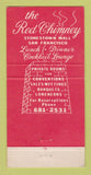 Matchbook Cover - Red Chimney Restaurant San Francisco CA WEAR 30 Strike