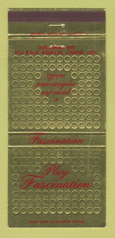 Matchbook Cover - Play Fascination San Francisco CA 30 Strike