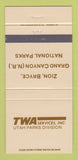 Matchbook Cover - TWA Services Utah Parks Grand Canyon Zion Bryce 30 Strike
