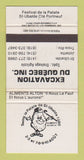 Matchbook Cover - Festival De LA Patate St Ubalde QC Excavation WEAR 30 Strike