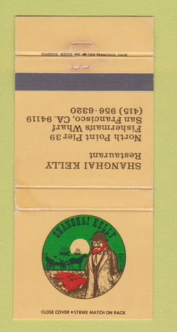 Matchbook Cover - Shanghai Kelly Restaurant San Francisco CA WEAR 30 Strike