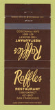 Matchbook Cover - Raffles Restaurant San Francisco CA 30 Strike