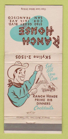 Matchbook Cover - Ranch House San Francisco CA Restaurant WEAR 30 Strike