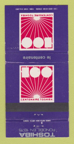 Matchbook Cover - Toshiba Electronics Le Centenaire 1985 QC Dorval 30 Strike