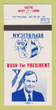 Matchbook Cover - George Bush for President 1988 WORN 30 Strike