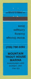 Matchbook Cover - Mountain Trout House Marina Dorset ON