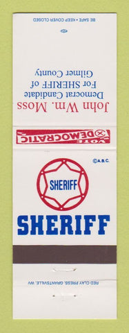 Matchbook Cover - John Wm Moss Gilmer County Sheriff Election