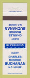 Matchbook Cover - Charles Monroe Buchanan NC House Election