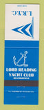 Matchbook Cover - Lord Reading Yacht Club Beaconsfield