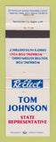 Matchbook Cover - Tom Johnson State Rep Election Bartow OH