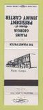 Matchbook Cover - Plains GA Home of President Jimmy Carter