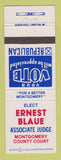 Matchbook Cover - Ernest Blaue Judge Election Montgomery County
