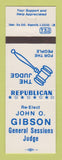 Matchbook Cover - John O Gibson General Sessions Judge Election