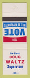 Matchbook Cover - Doug Waltz Supervisor Election