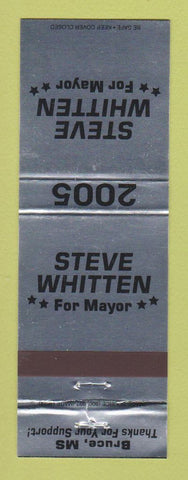 Matchbook Cover - Steven Whitten Mayor 2005 Bruce MS