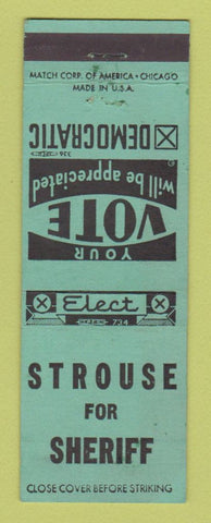 Matchbook Cover - Strouse for Sheriff Election