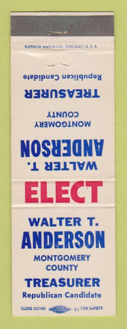 Matchbook Cover - Walter T Anderson Treasurer Election Montgomery County 1970