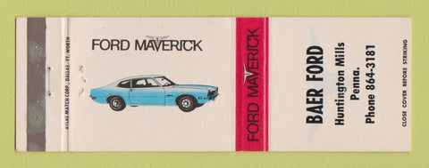Matchbook Cover - Ford Maverick Daer Ford Huntington Mills PA