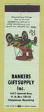 Matchbook Cover - Bankers Gift Supply Cheyenne WY