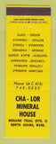 Matchbook Cover - Cha Lor Mineral House Norht Adams MA