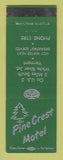 Matchbook Cover - Pine Crest Motel White River Junction VT