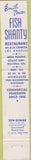 Matchbook Cover - Fish Shanty Restaurant Los Angeles CA 10 Strike