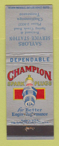 Matchbook Cover - Champion Spark Plugs Saylors oil gas Chattanooga TN WEAR