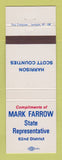 Matchbook Cover - Mark Farrow State Rep Election Harrison Scott County
