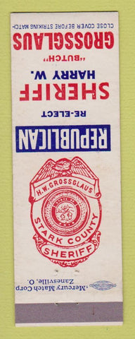 Matchbook Cover - Harry Grossglaus Sheriff Election Stark County 1952