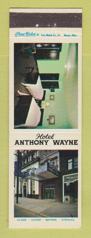 Matchbook Cover - Hotel Anthony Wayne Akron OH