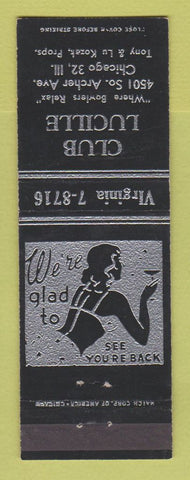 Matchbook Cover - Club Lucille Chicago IL girlie