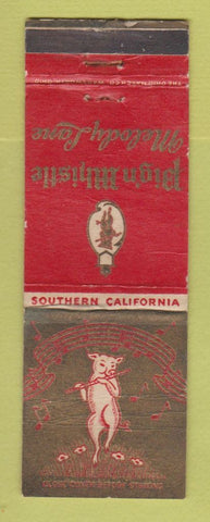 Matchbook Cover - Pig n Whistle Restaurants CA WEAR