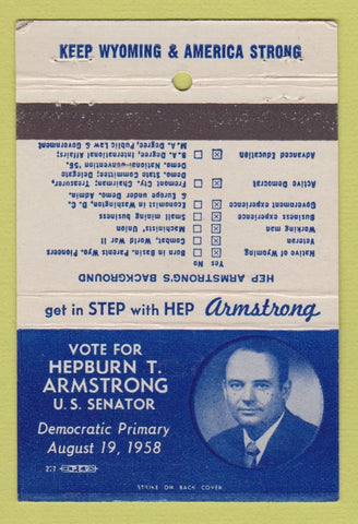 Matchbook Cover - Hepburn Armstrong for Senate WY Woming 1958 40 Strike