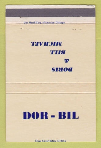 Matchbook Cover - Dor Bil Doris & Bill Michael 40 Strike