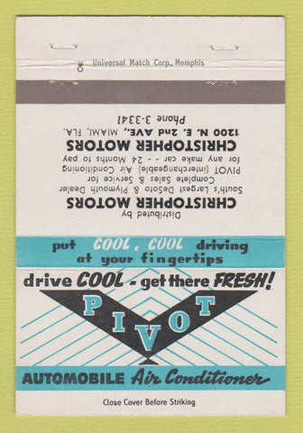 Matchbook Cover - Pivot Auto Air Conditioner Miami FL Desoto Plymouth 40 Strike