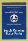 Matchbook Cover - South Carolina State Parks Columbia SC 40 Strike