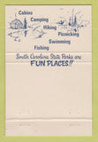 Matchbook Cover - South Carolina State Parks Columbia SC 40 Strike