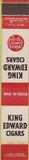 Matchbook Cover - King Edward Cigars Made in Florida 10 Strike