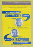 Matchbook Cover - Robert Kirkwood State Controller Election CA? 40 Strike
