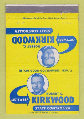 Matchbook Cover - Robert Kirkwood State Controller Election CA? 40 Strike