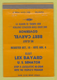 Matchbook Cover - Lex Bayard US Senator Election Bert Carvel WEAR 40 Strike