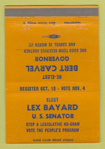 Matchbook Cover - Lex Bayard US Senator Election Bert Carvel WEAR 40 Strike