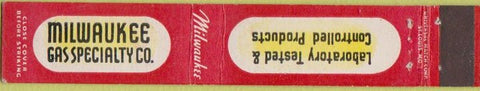 Matchbook Cover - Milwaukee Gas Speacialty WI 10 Strike
