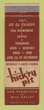Matchbook Cover - Hick'ry Pit Restaurant BBQ San Francisco Mill Valley CA